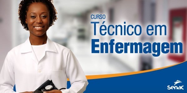 CURSO TECNICO EM ENFERMAGEM SENAC