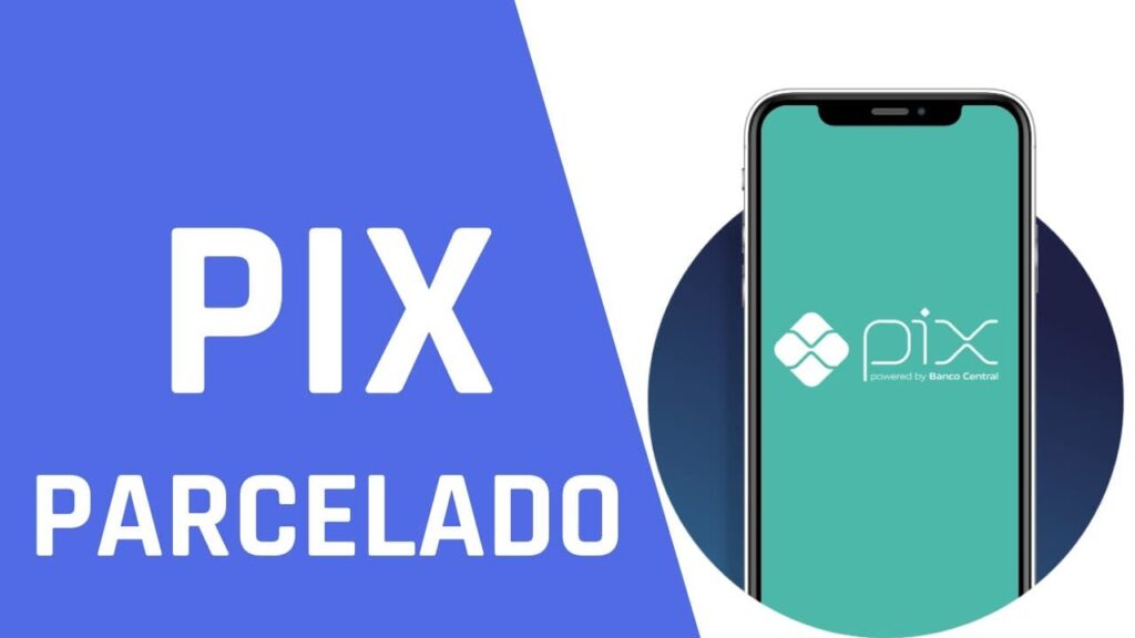 Pix Parcelado