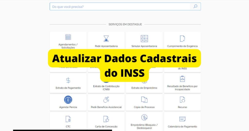 Como Atualizar Dados Cadastrais Do INSS Como atualizar dados cadastrais do inss